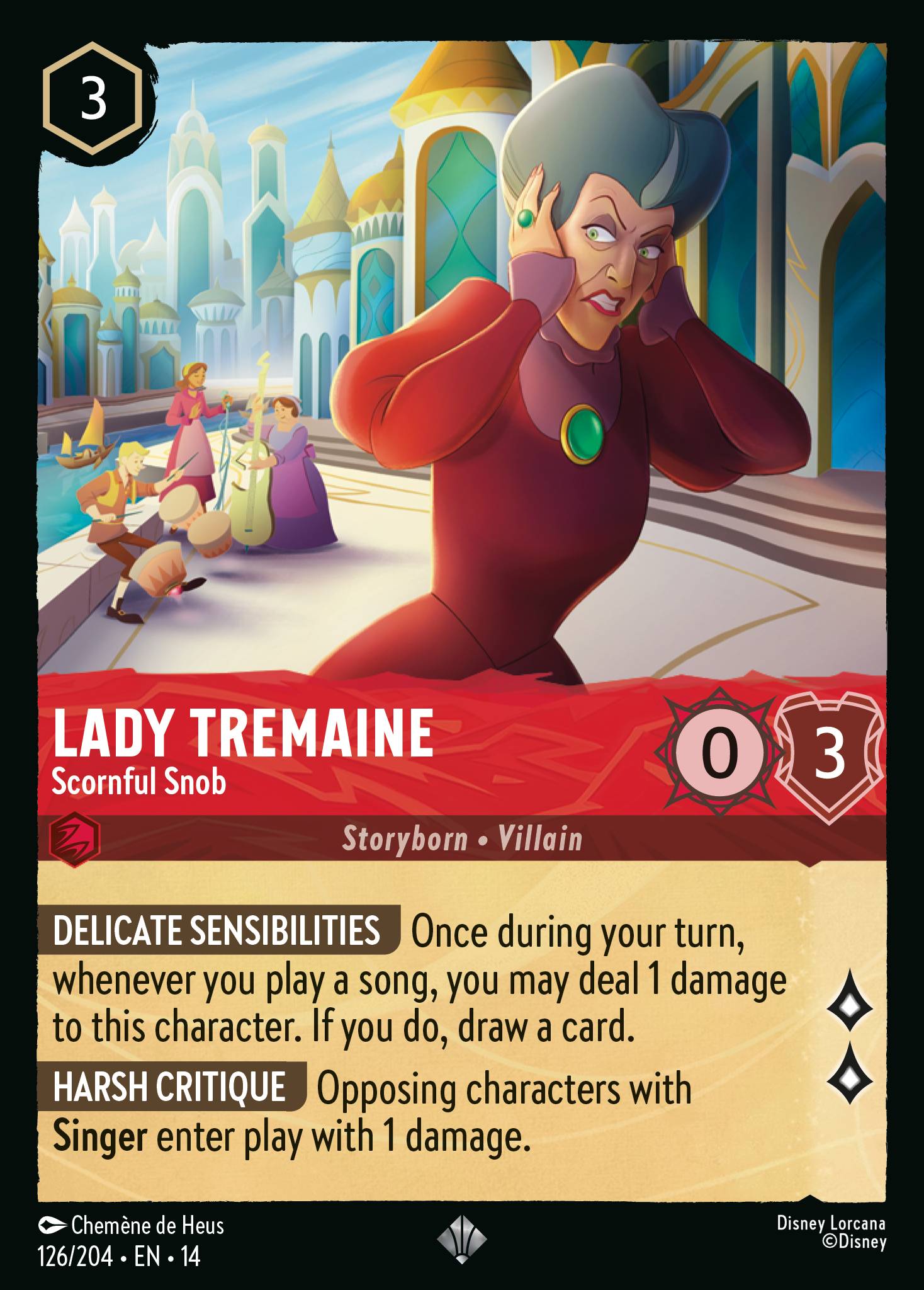 Lady Tremaine - Scornful Snob